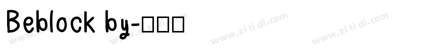 Beblock by字体转换